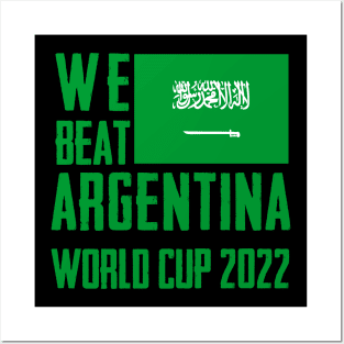 Saudi Arabia Beat Argentina Posters and Art